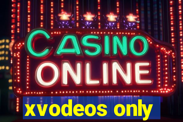 xvodeos only